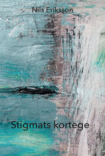 Nils Eriksson : Stigmats kortege