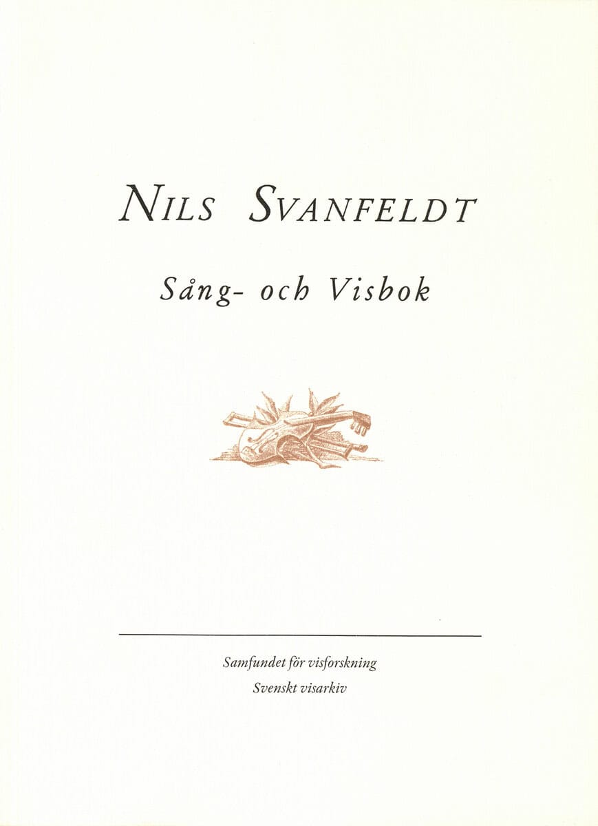 Nils G. Svanfeldt : Sång- och visbok