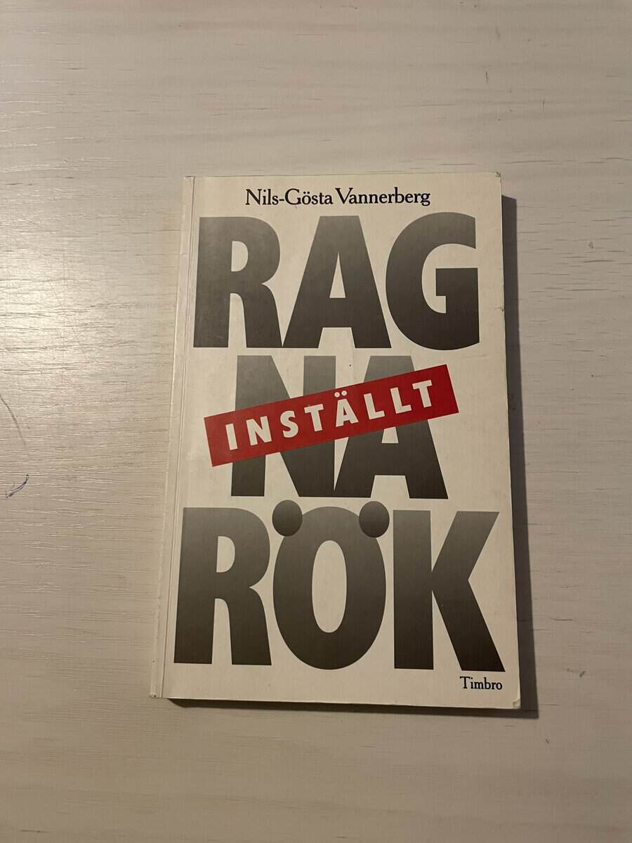 Nils-Gösta Vannerberg : Ragnarök inställt
