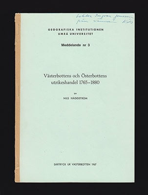 Nils Häggström : Västerbottens och Österbottens utrikeshandel 1765-1880