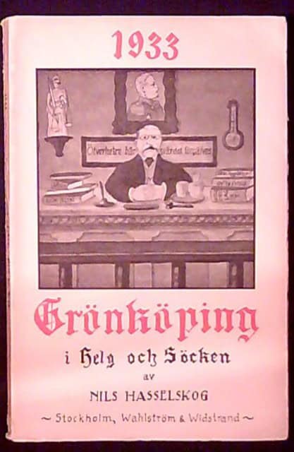 Nils Hasselskog : 1933 Grönköping i helg söcken