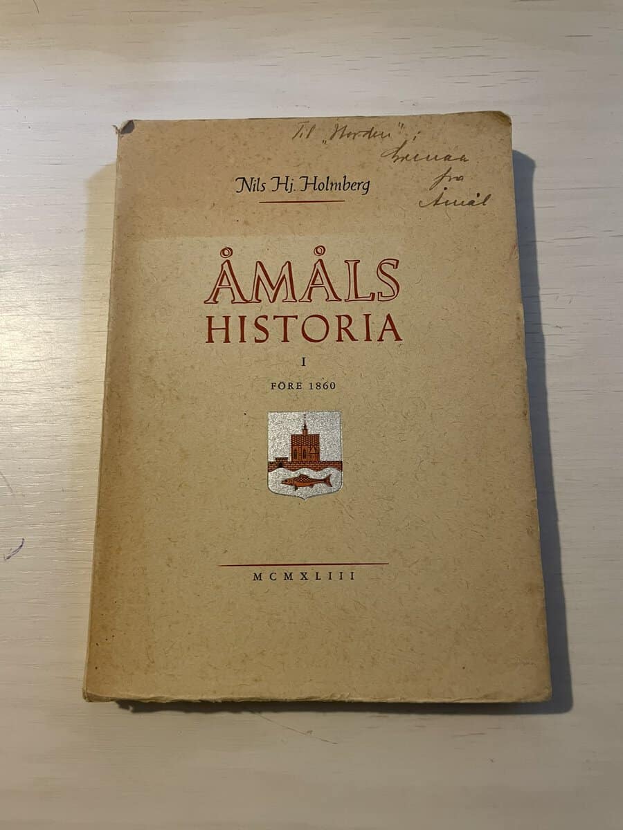 Nils Holmberg : Åmåls historia I (1) - Före 1860