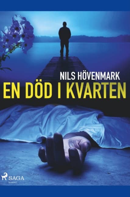 Nils Hövenmark : En död i kvarten
