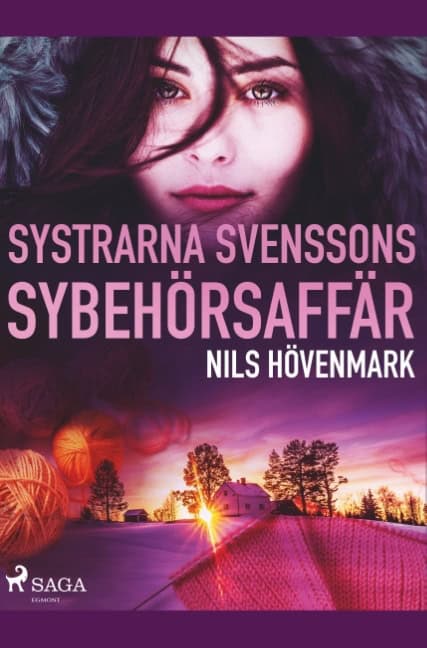 Nils Hövenmark : Systrarna Svenssons sybehörsaffär