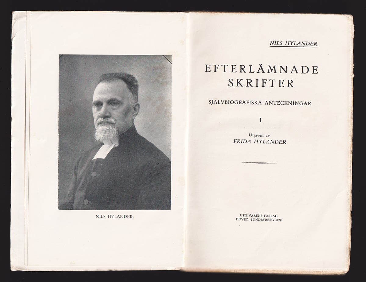 Nils Hylander : Efterlämnade skrifter. I. Självbiografiska anteckningar. Utgiven av Frida Hylander