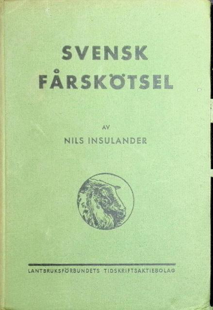 Nils Insulander : Svensk fårskötsel