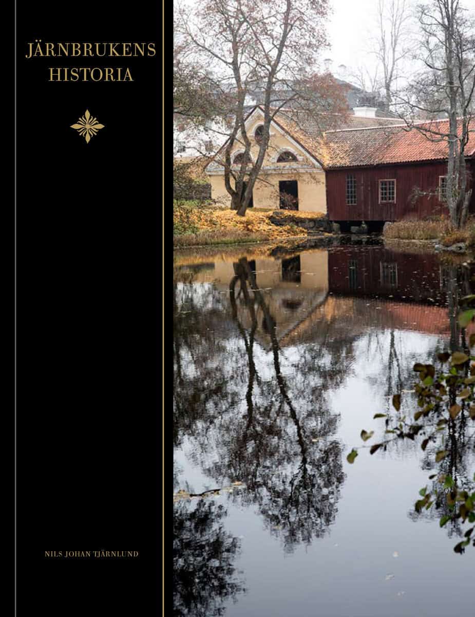 Nils Johan Tjärnlund : Järnbrukens historia