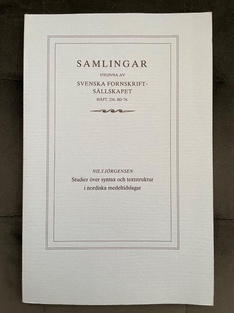 Nils Jörgensen : Studier över syntax och textstruktur i nordiska medeltidslagar