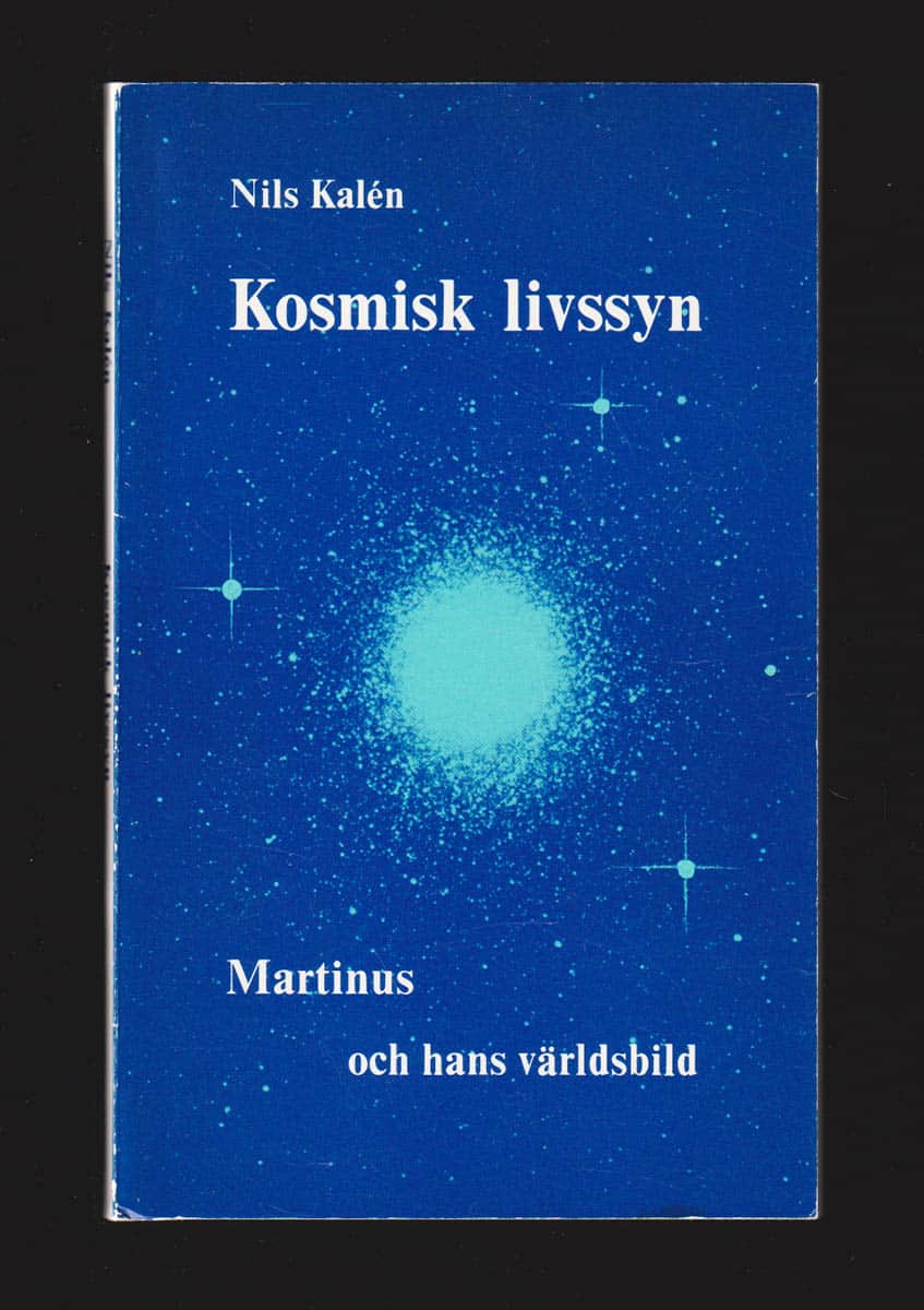 Nils Kalén : Kosmisk livssyn