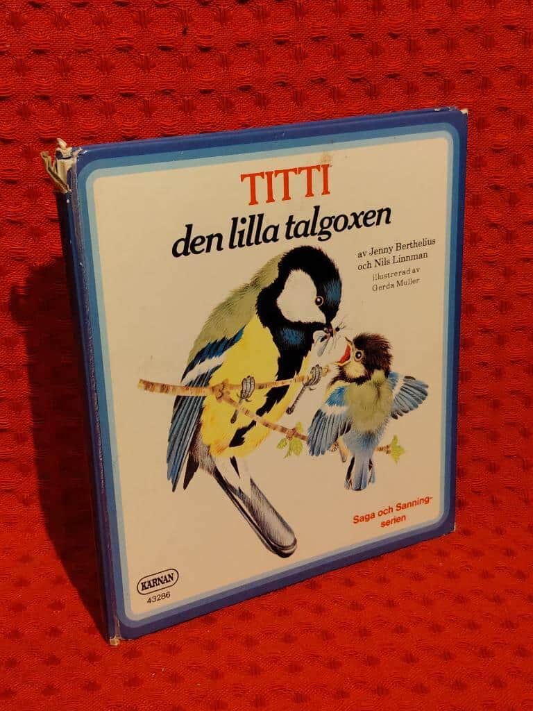 Nils Linnman Jenny Barthelius : Titti den lilla talgoxen