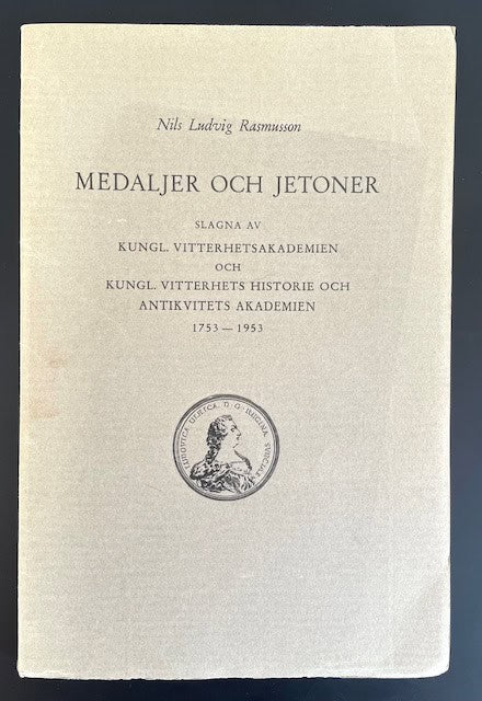 Nils Ludvig. Rasmusson : Medaljer och jetoner slagna av Kungl.