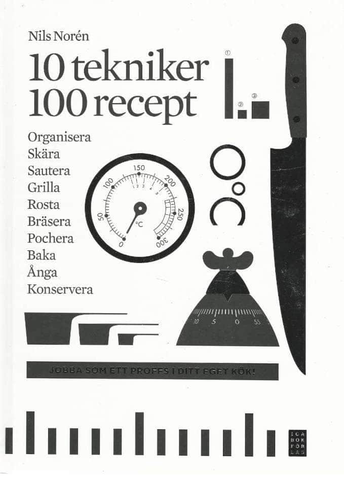 Nils Norén : 10 tekniker 100 recept