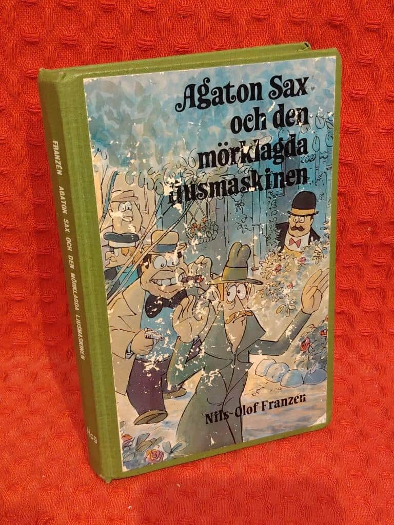 Nils-Olof Franzén : Agaton Sax och den mörklagda ljusmaskinen