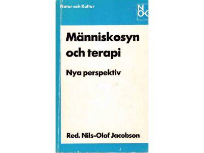 Nils-Olof Jacobson : Människosyn och terapi. Nya perspektiv