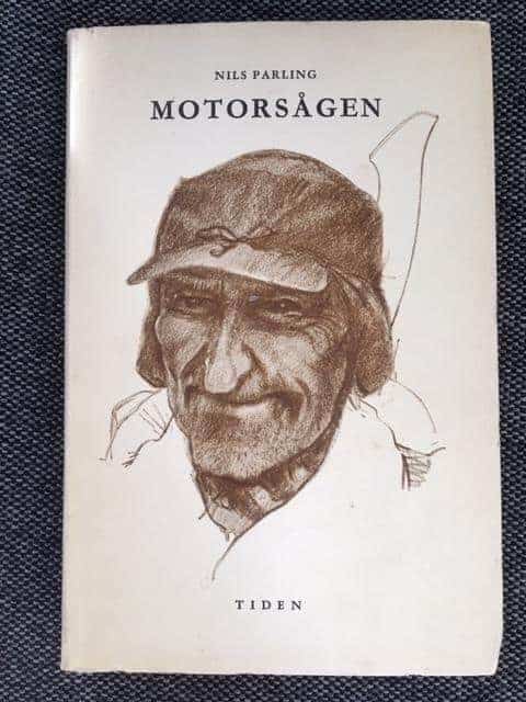 Nils Parling : Motorsågen