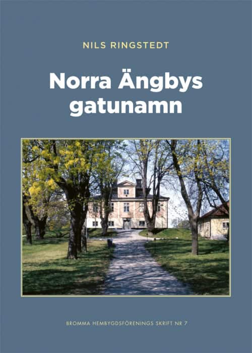 Nils Ringstedt : Norra Ängbys gatunamn
