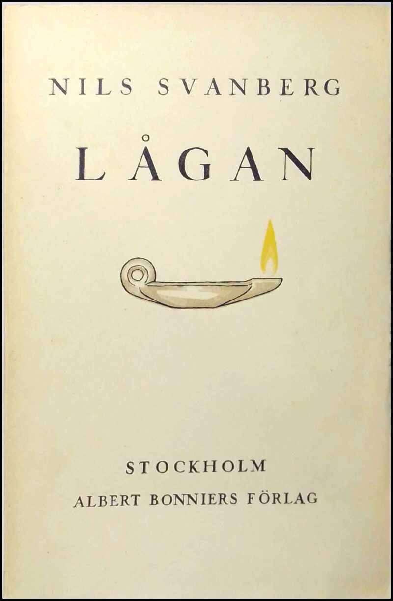 Nils Svanberg : Lågan