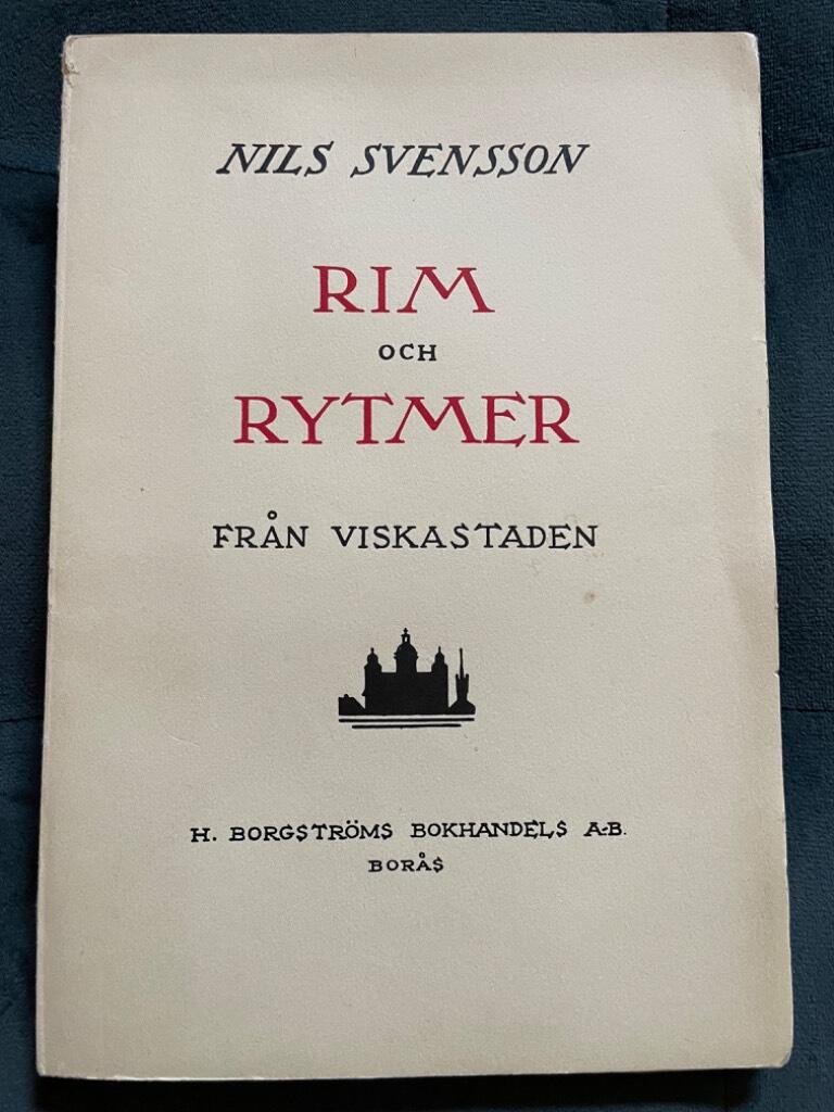 Nils Svensson : Rim och rytmer från viskastaden