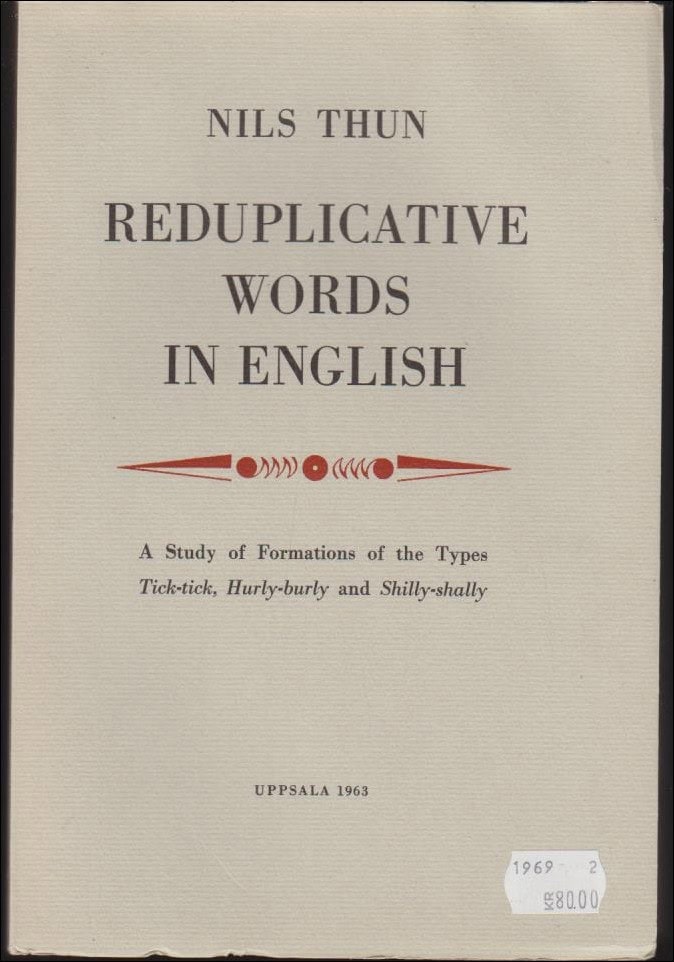 Nils Thun : Reduplicative words in English