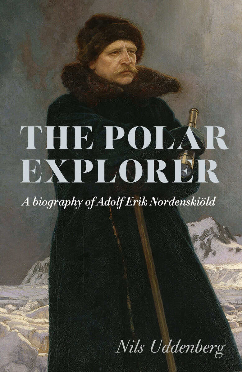 Nils Uddenberg : The polar explorer