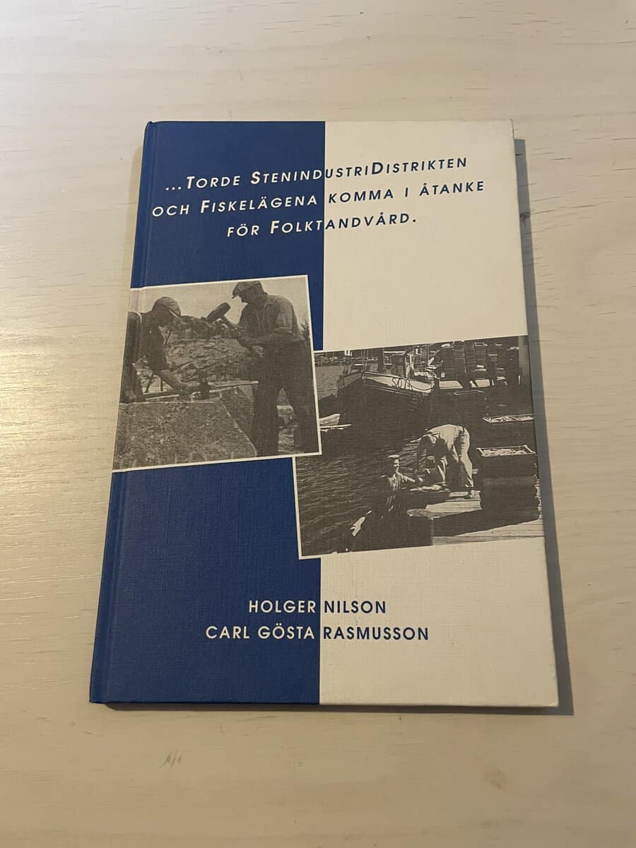 Nilson, Holger; Rasmusson, Carl Gösta : Torde stenindustridistrikten Och fiskelägena komma i åtanke för folktandvård