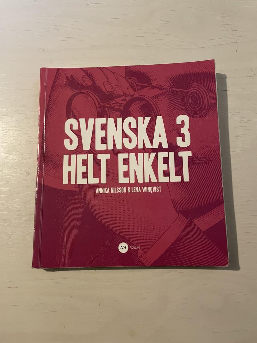 Nilsson, Annika, Winqvist, Lena : Svenska 3 helt enkelt
