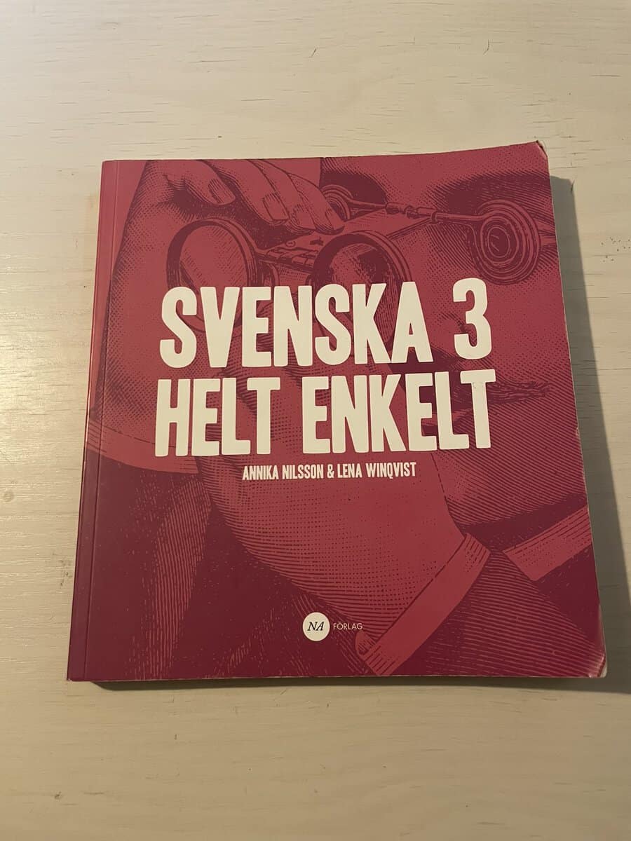 Nilsson, Annika, Winqvist, Lena : Svenska 3 helt enkelt