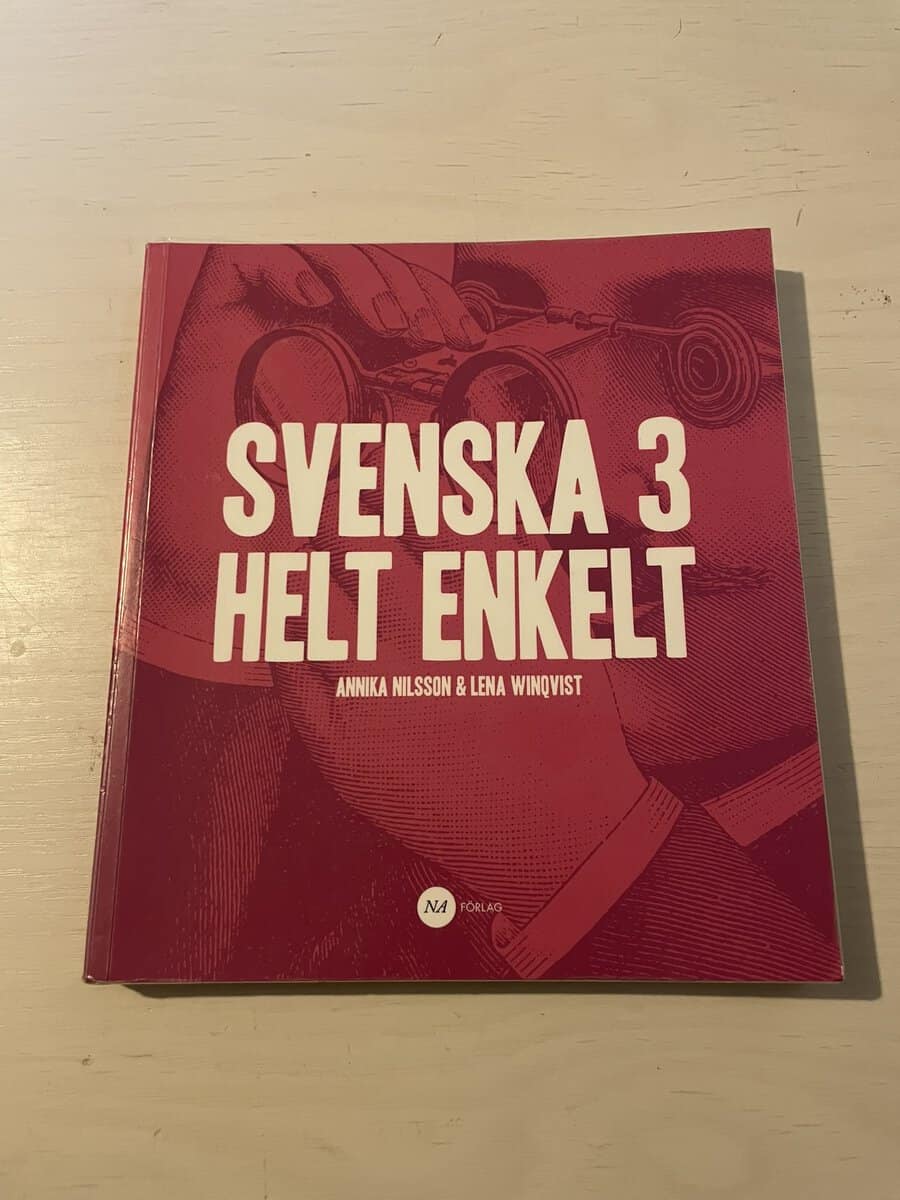 Nilsson, Annika, Winqvist, Lena : Svenska 3 helt enkelt