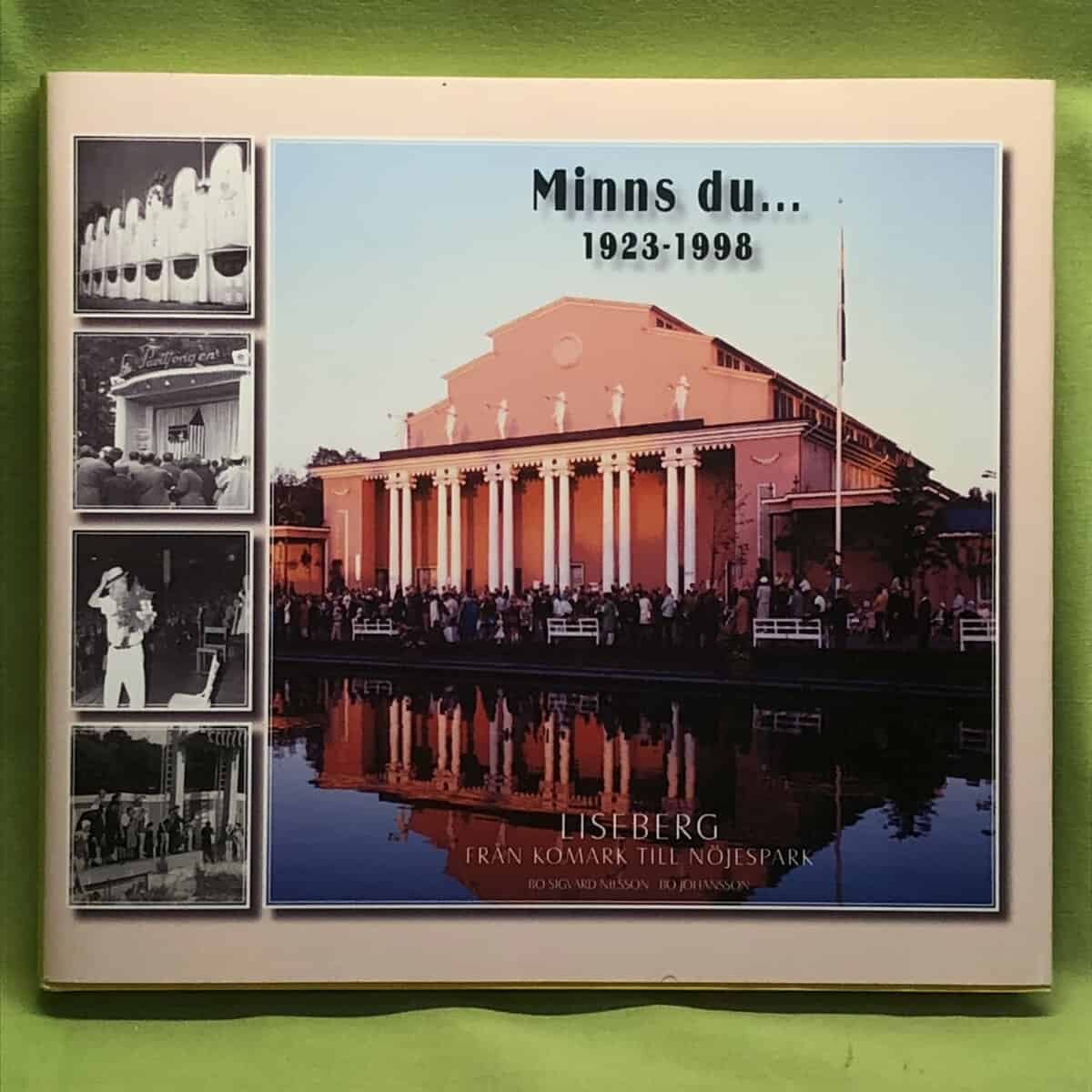 Nilsson, Bo Sigvard ; Johansson, Bo : Liseberg 1923-1998