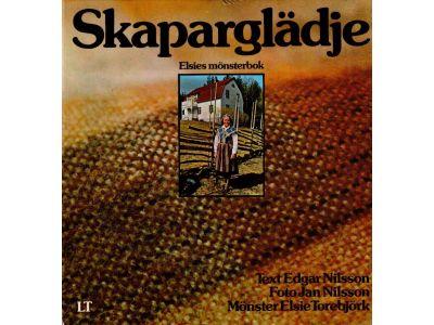 Nilsson, Edgar (text) ; Nilsson, Jan (foto) ; Torebjörk, Elsie (mönster) : Skaparglädje. Elsies mönsterbok