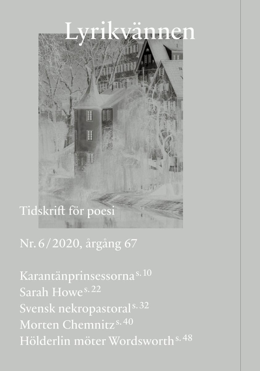 Nilsson, Isabella ; Chemnitz, Morten ; Melberg, Arne ; Nyberg, Fredrik ; Göransson, Johannes : Lyrikvännen