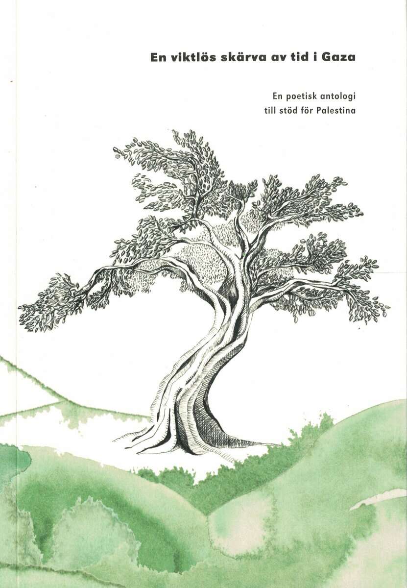 Nilsson, Karin ; Kaae, Jakob (red) : En viktlös skärva av tid i Gaza