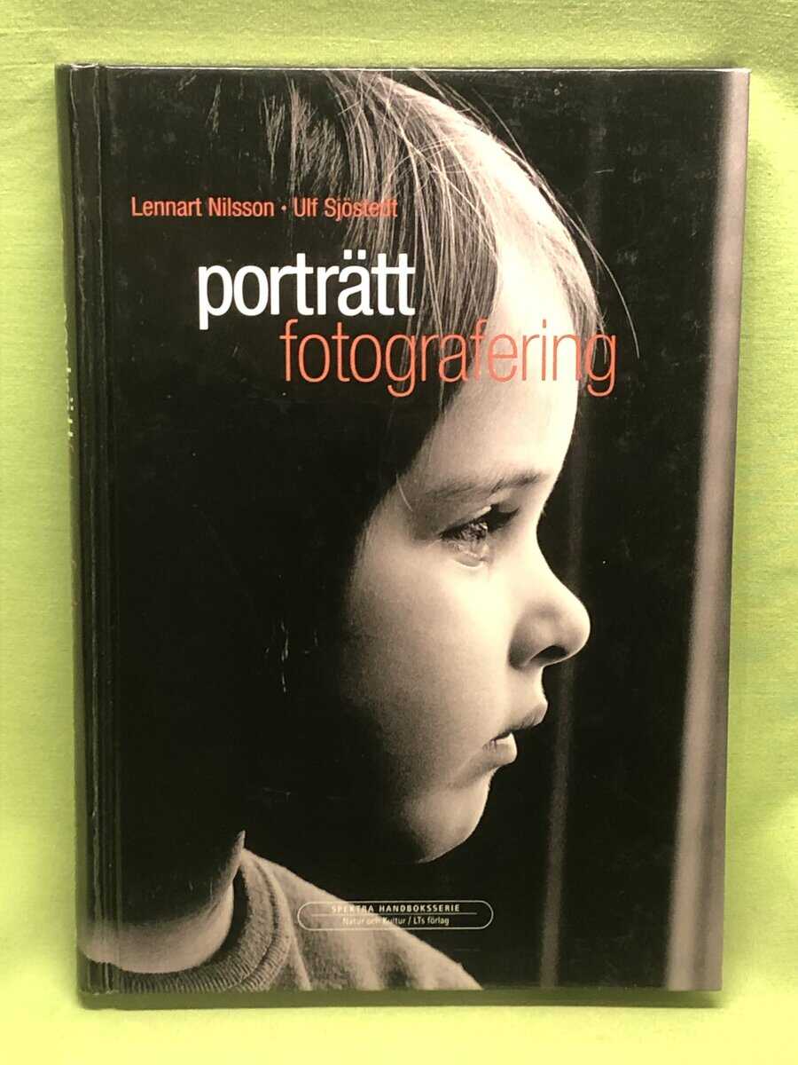 Nilsson, Lennart ; Sjöstedt, Ulf : Porträttfotografering