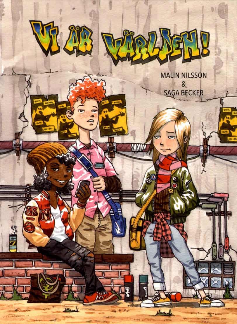 Nilsson, Malin ; Becker, Saga : Vi är världen