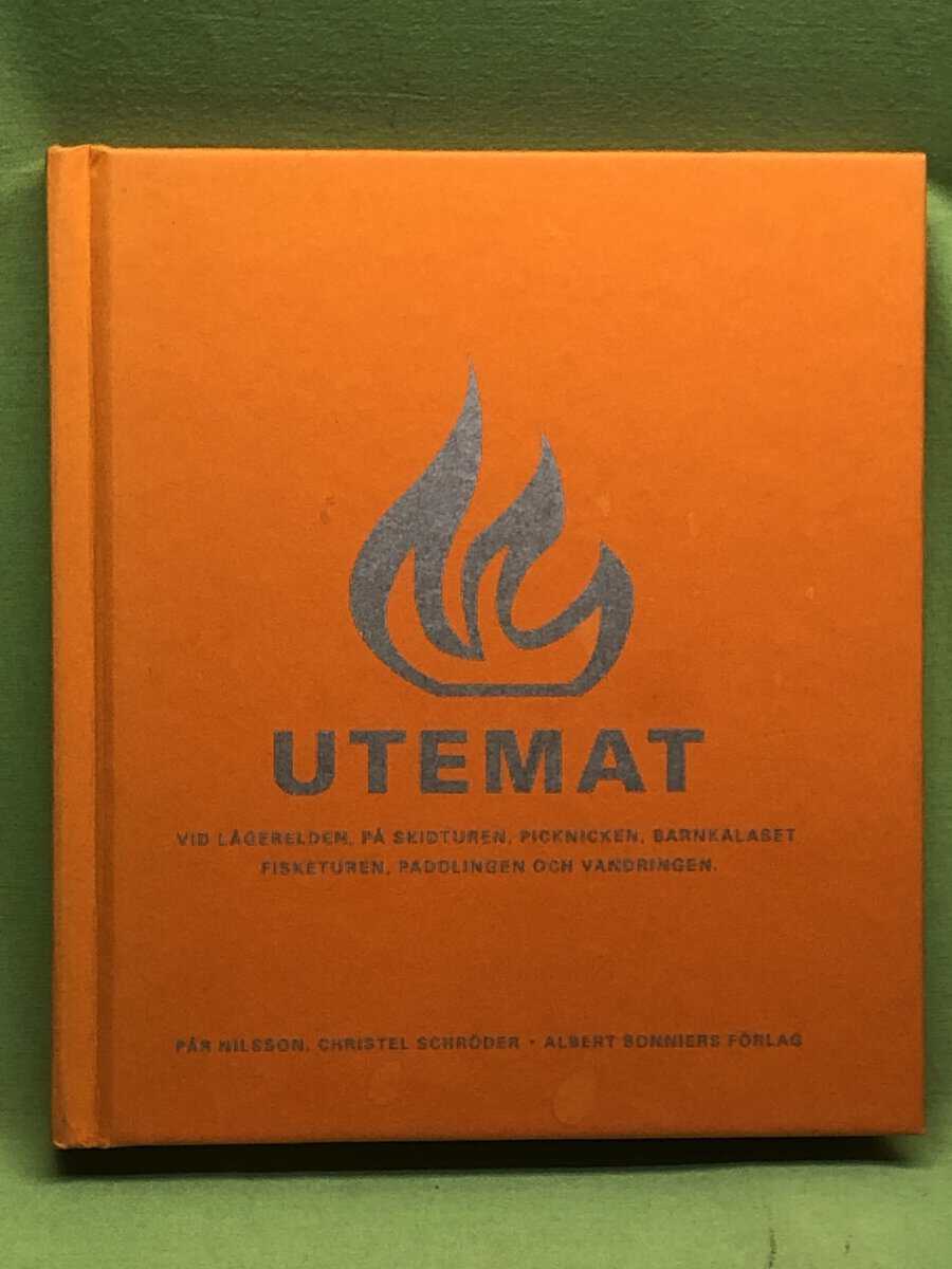 Nilsson, Pär ; Schrödeer, Christel : Utemat