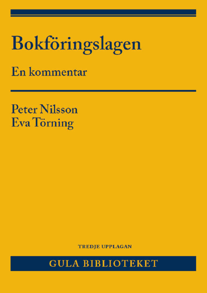 Nilsson, Peter ; Törning, Eva : Bokföringslagen : en kommentar