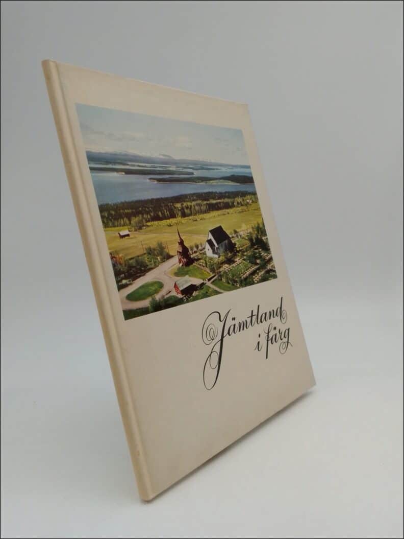 Nilsson-Tannér, Per ; Wahlstedt, Torbjörn : Jämtland i färg