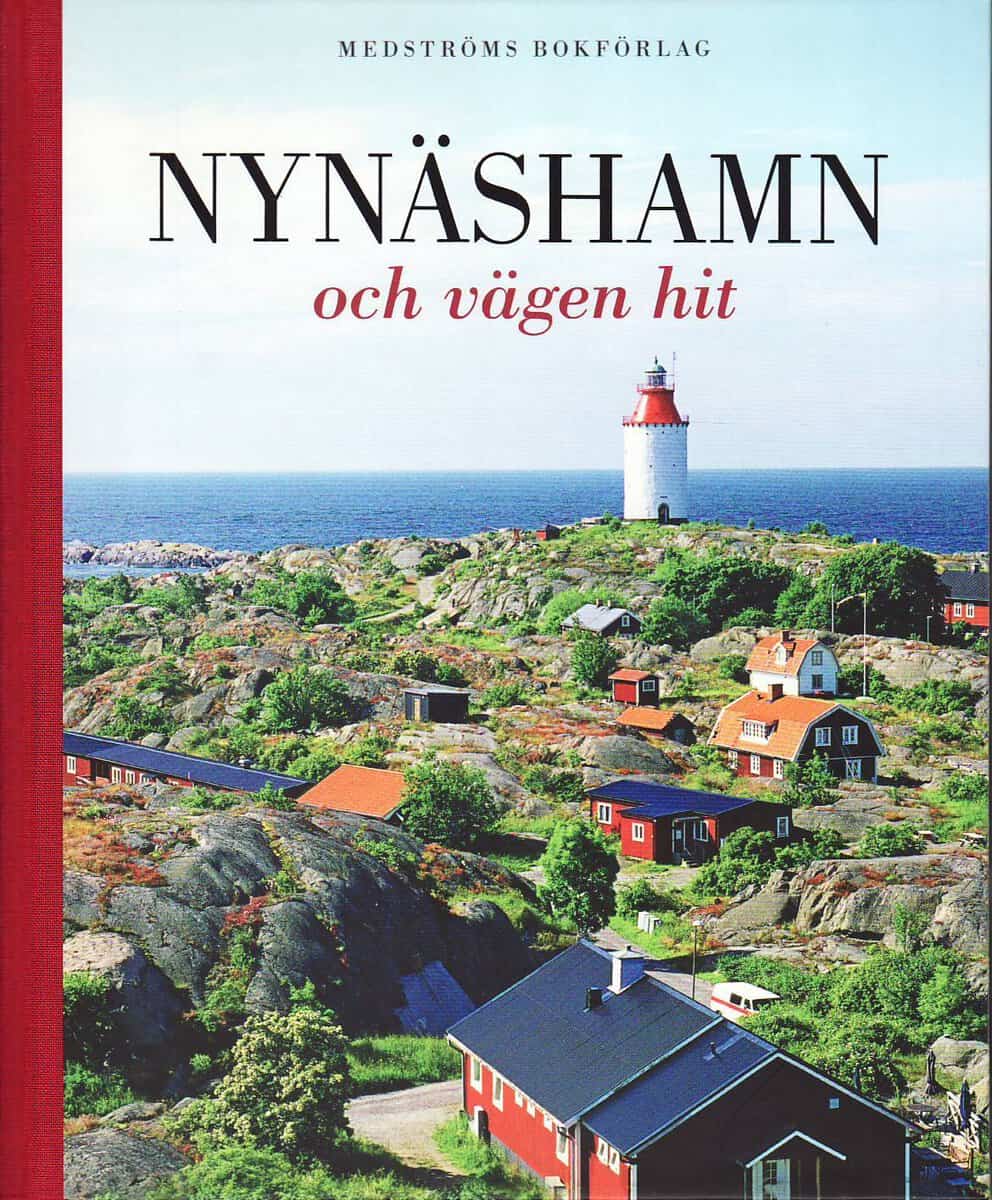 Nilsson, Torbjörn ; Bergman, Bosse ; Flodby, Olle ; Landin, Maria ; Matz, Erling ; Cars, Göran : Nynäshamn och vägen hit