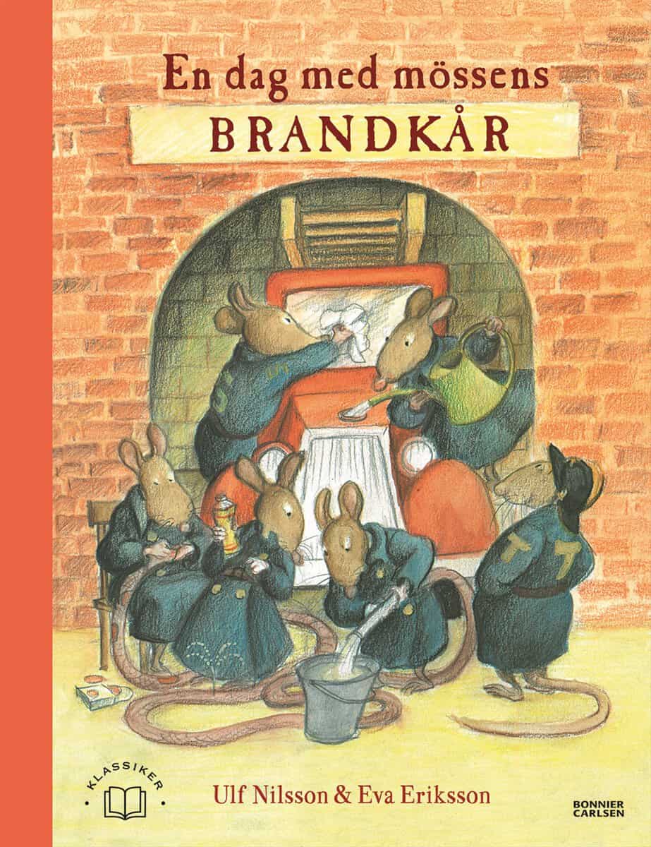 Nilsson, Ulf ; Eriksson, Eva : En dag med mössens brandkår