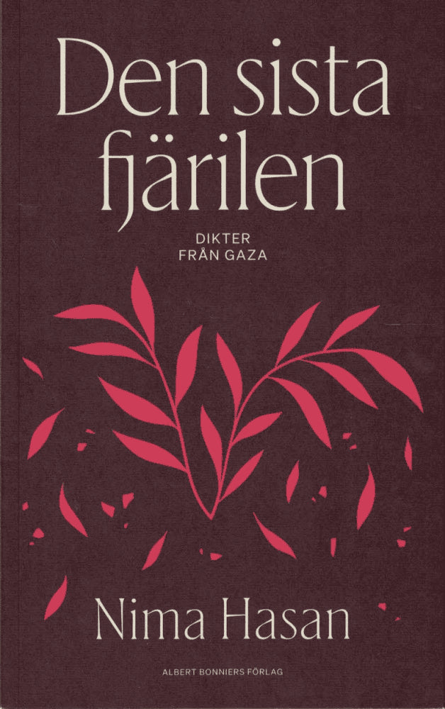 Nima Hasan : Den sista fjärilen