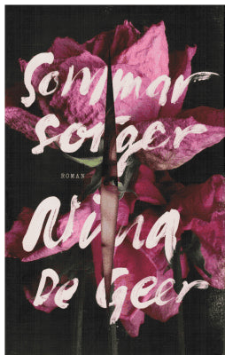 Nina De Geer : Sommarsorger