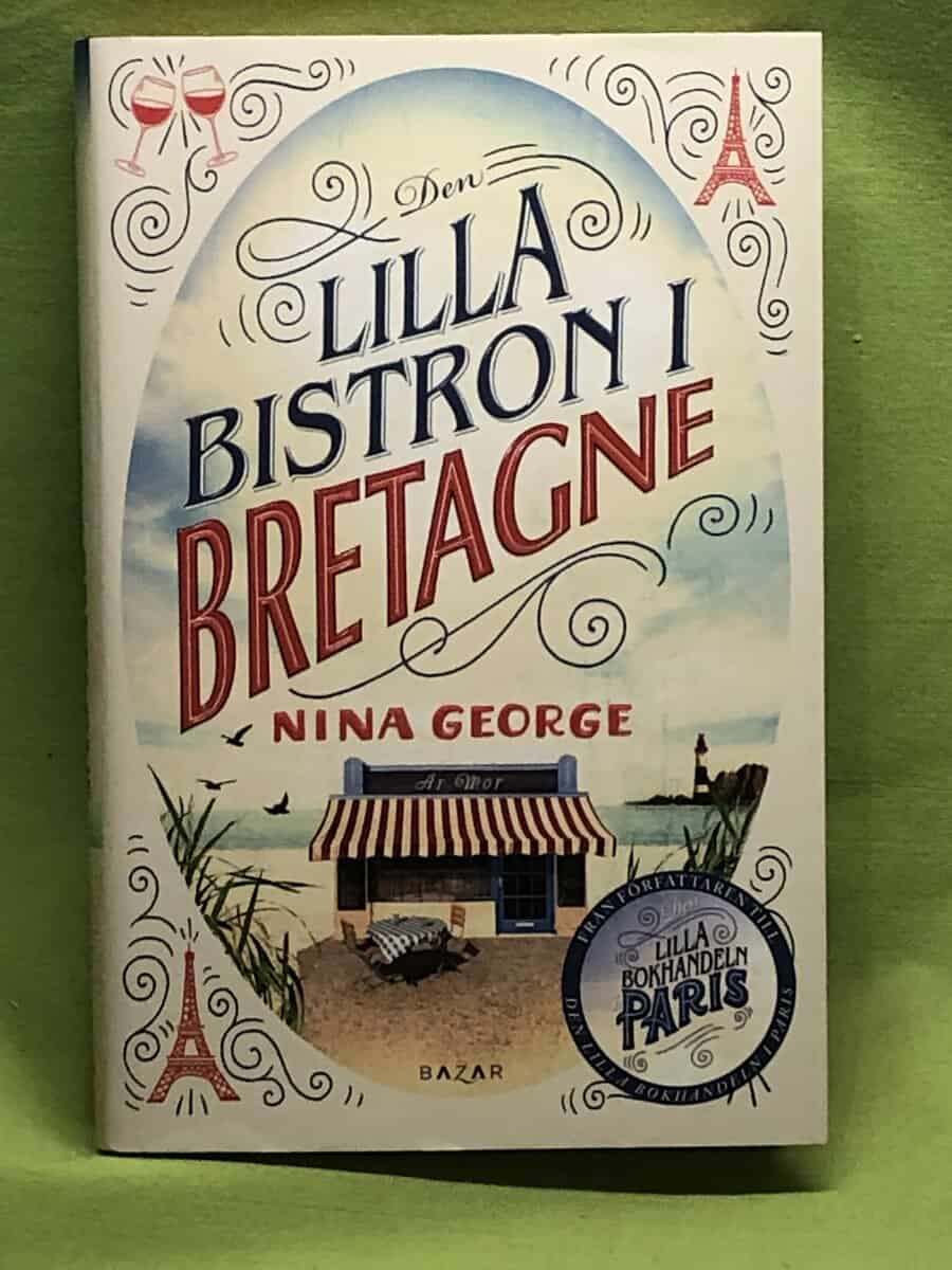 Nina George : Den lilla bistron i Bretagne