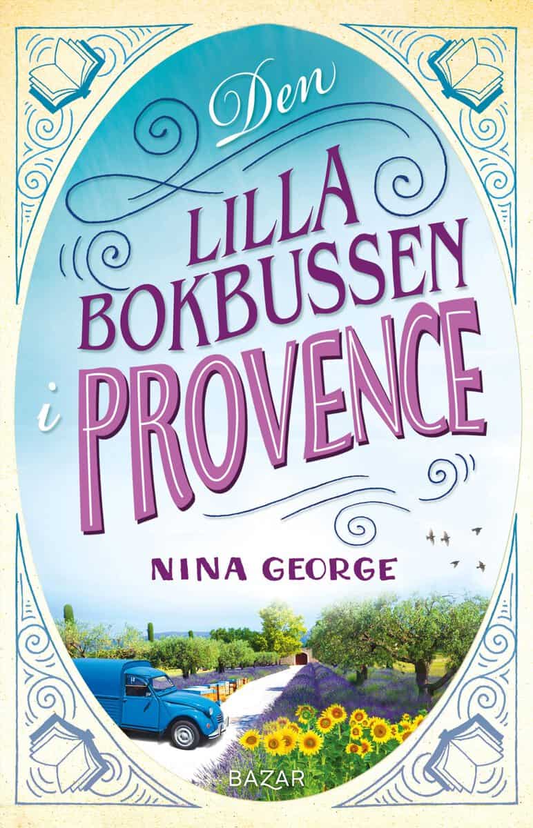 Nina George : Den lilla bokbussen i Provence