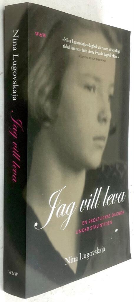 Nina Lugovskaja : Jag vill leva