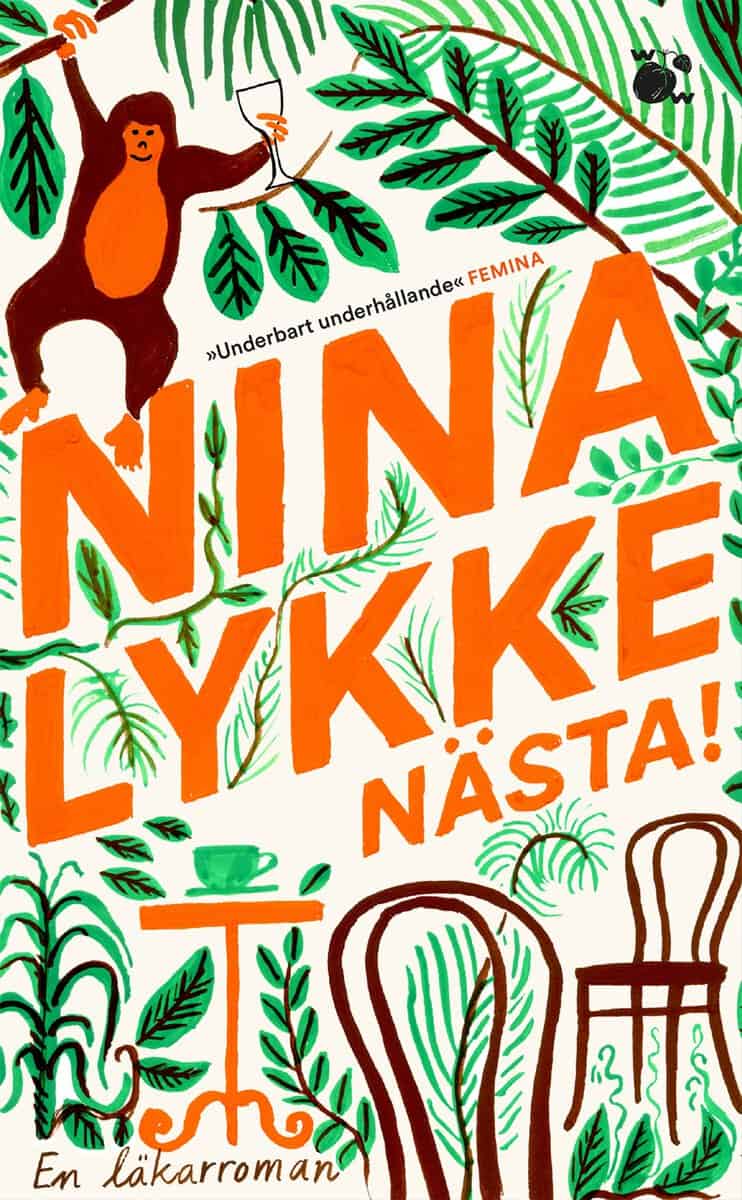 Nina Lykke : Nästa! : en läkarroman