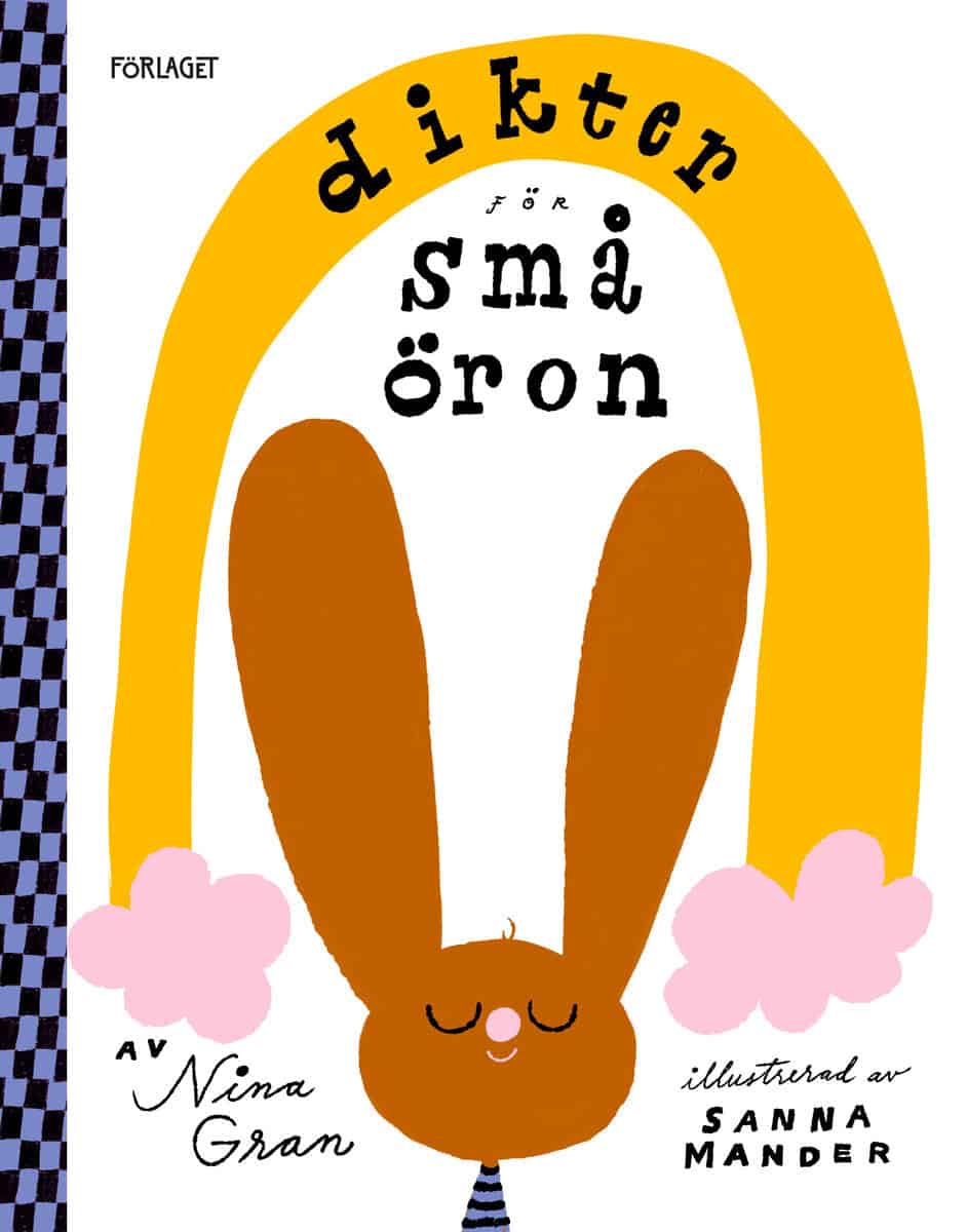 Gran, Nina ; Mander, Sanna : Dikter för små öron