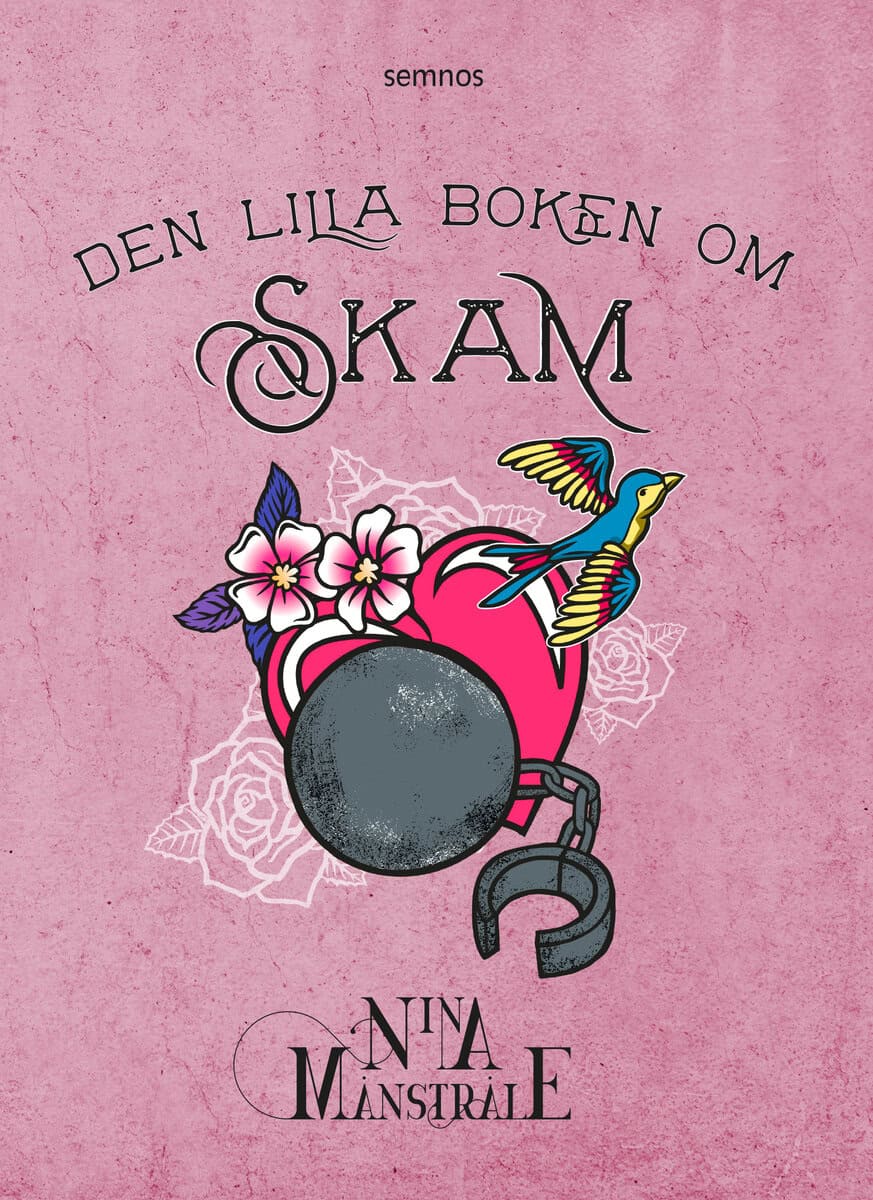 Nina Månstråle : Den lilla boken om skam