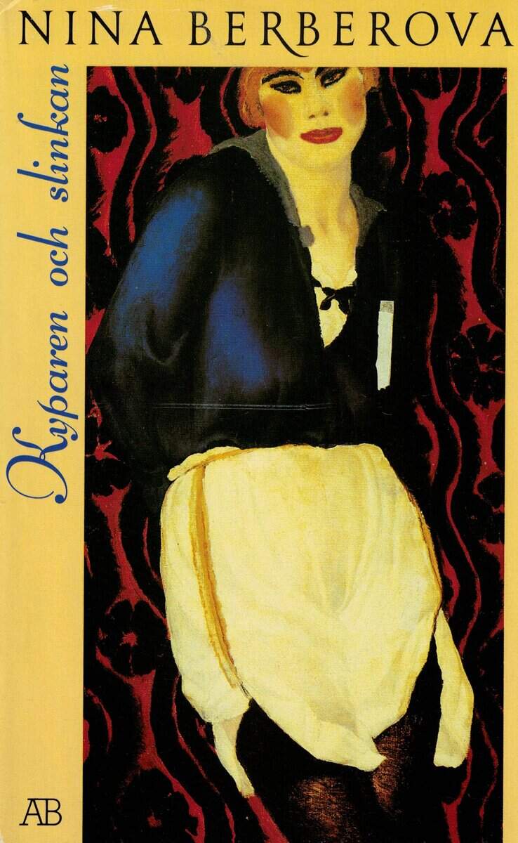 Nina Nikolaevna Berberova : Kyparen och slinkan