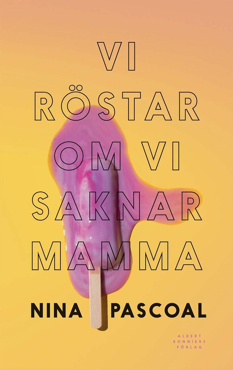 Nina Pascoal : Vi röstar om vi saknar mamma