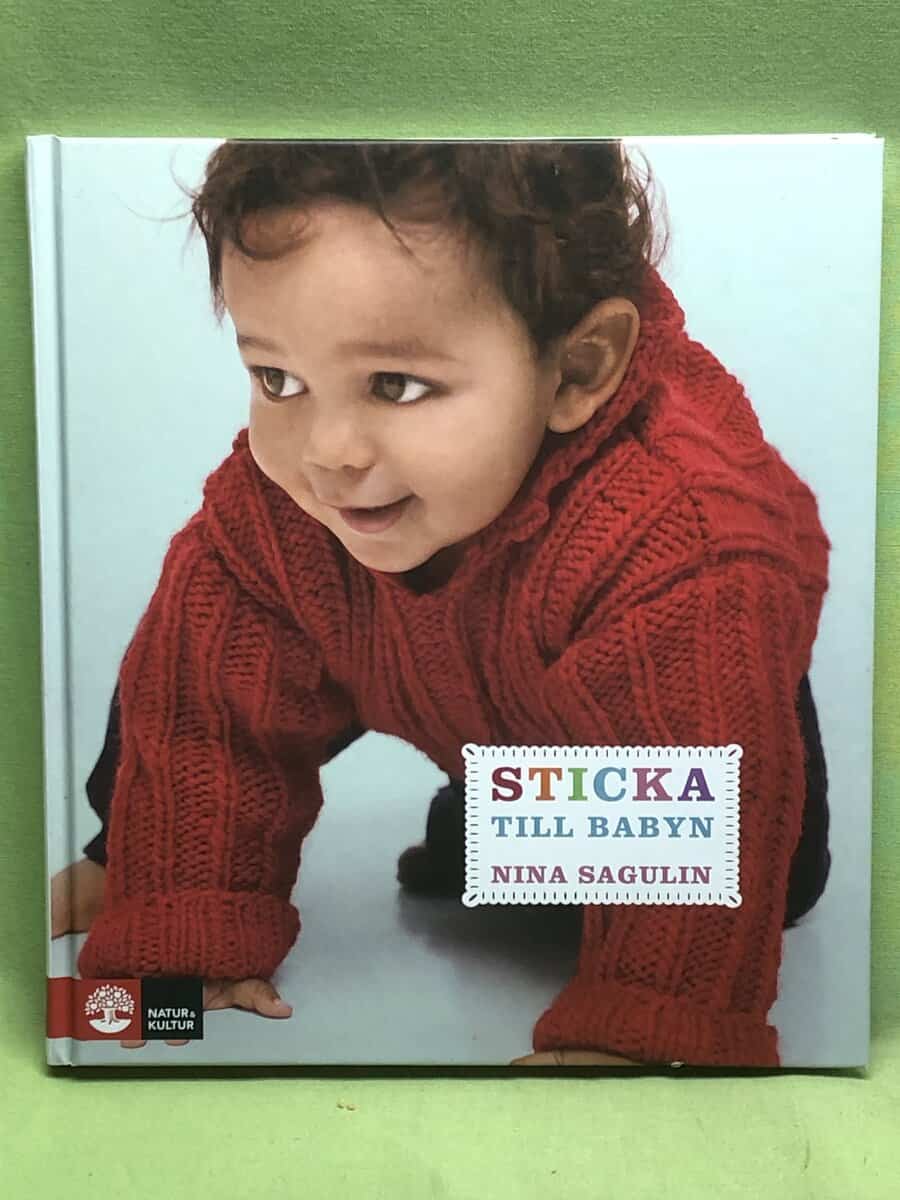 Nina Sagulin : Sticka till babyn